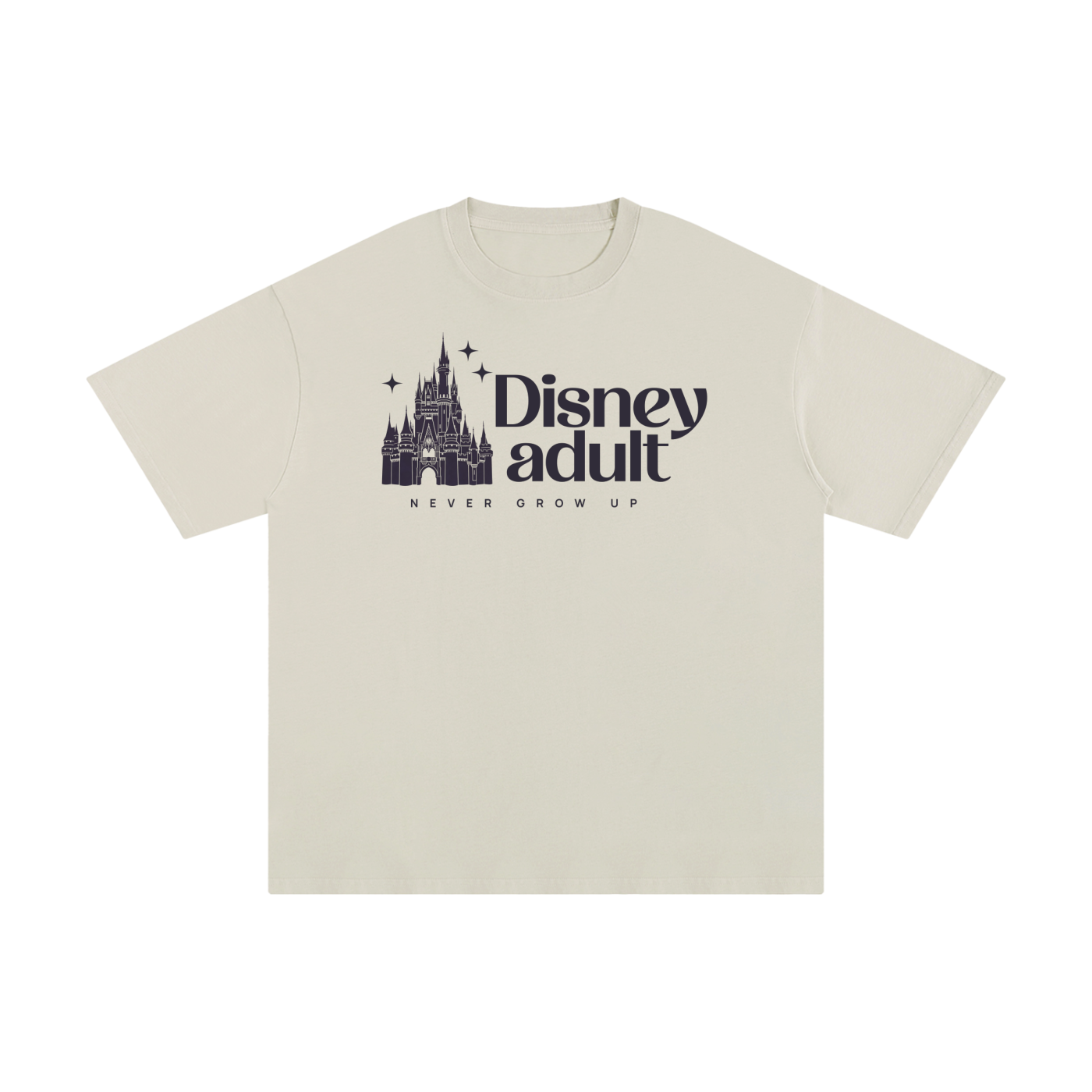 Proud Disney Adult - Never Grow Up