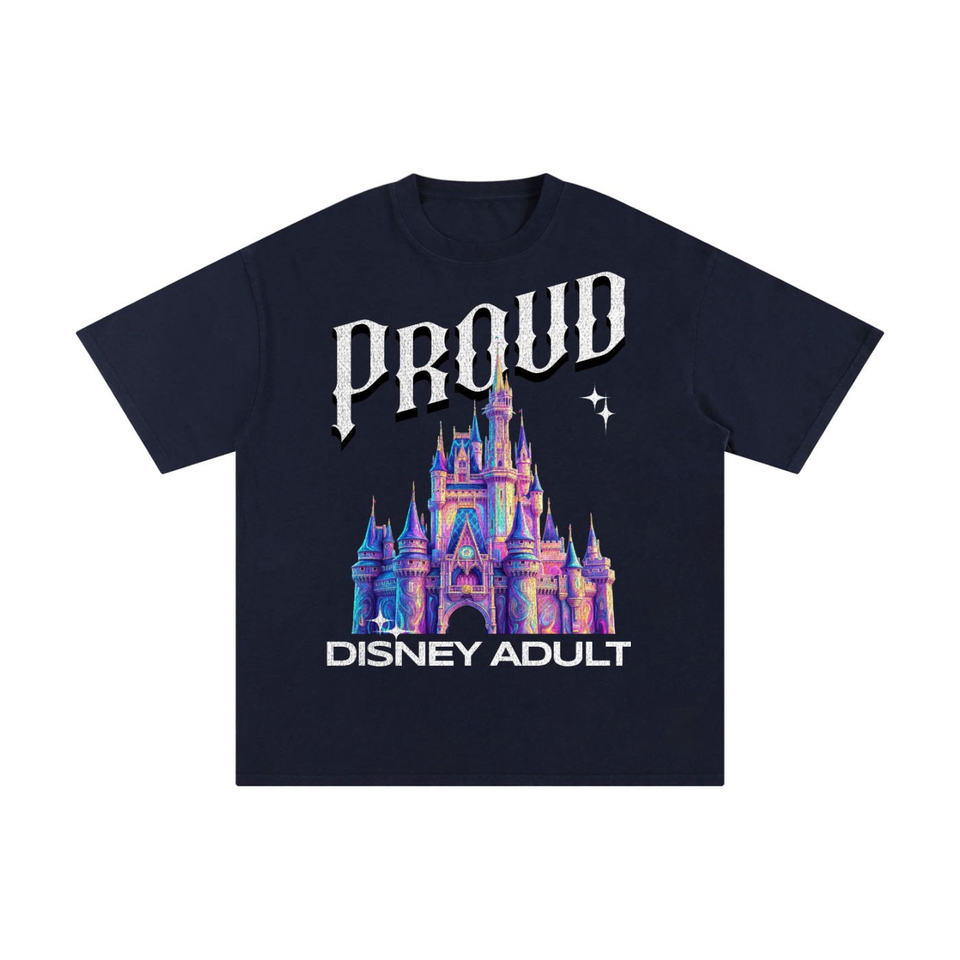 Proud Disney Adult - Castle